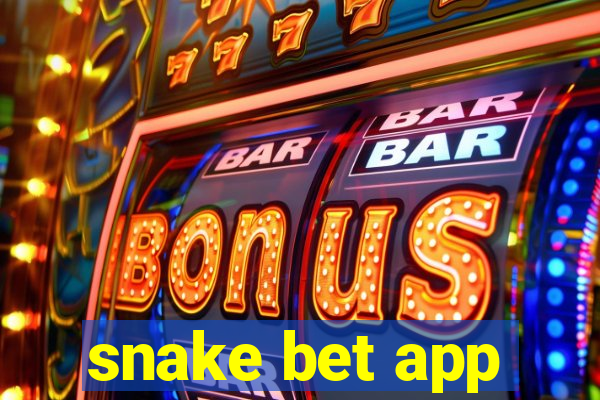 snake bet app