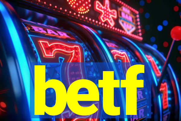 betf