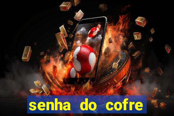 senha do cofre road 96