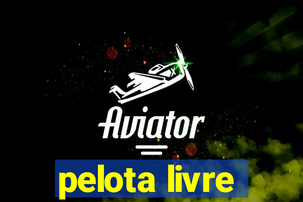 pelota livre