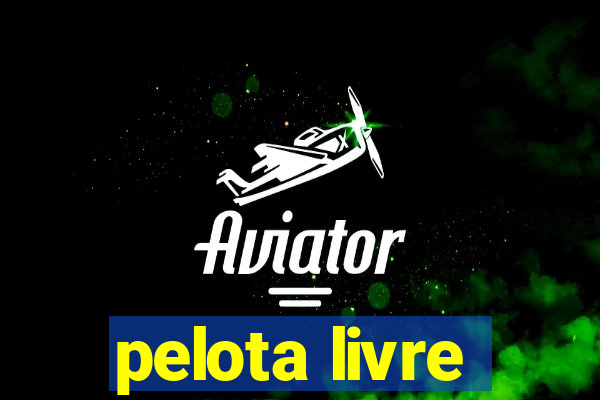 pelota livre