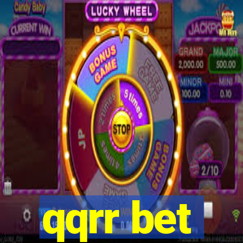 qqrr bet