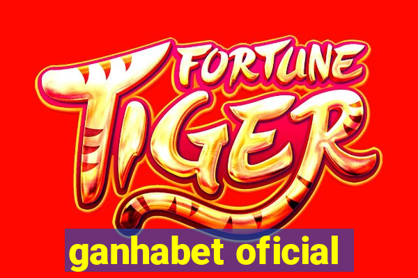 ganhabet oficial