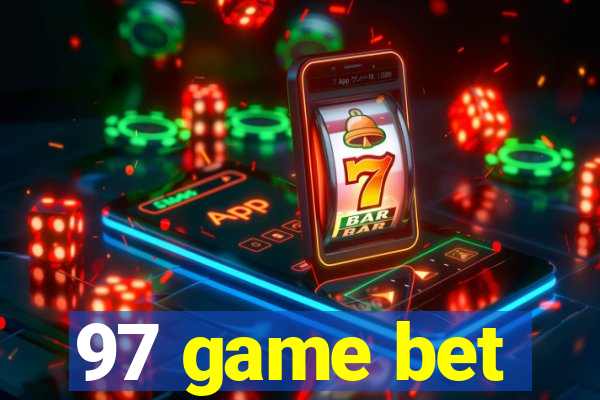 97 game bet
