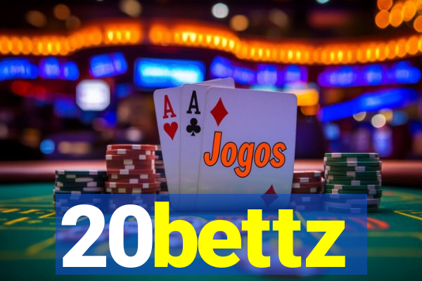 20bettz