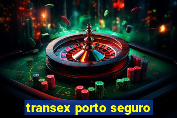 transex porto seguro