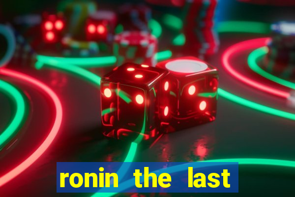 ronin the last samurai mod apk (unlimited money and gems)
