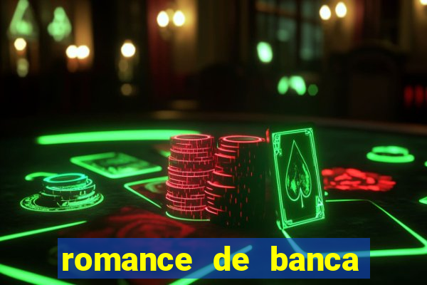 romance de banca digital 2021