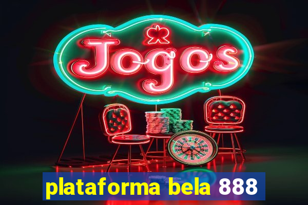 plataforma bela 888