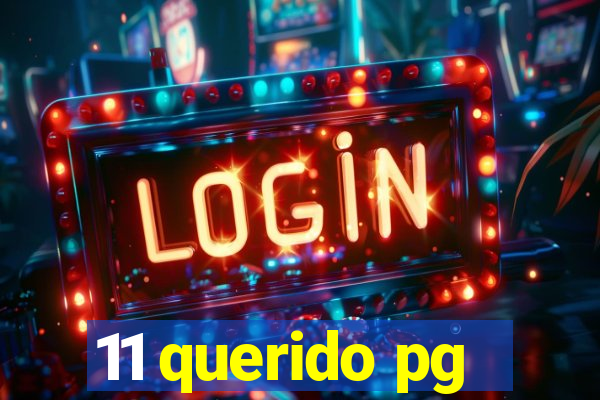 11 querido pg