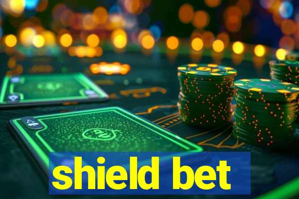 shield bet