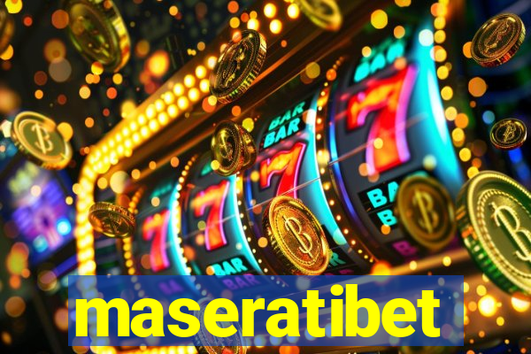 maseratibet