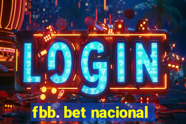 fbb. bet nacional