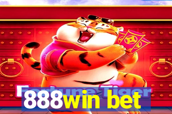888win bet