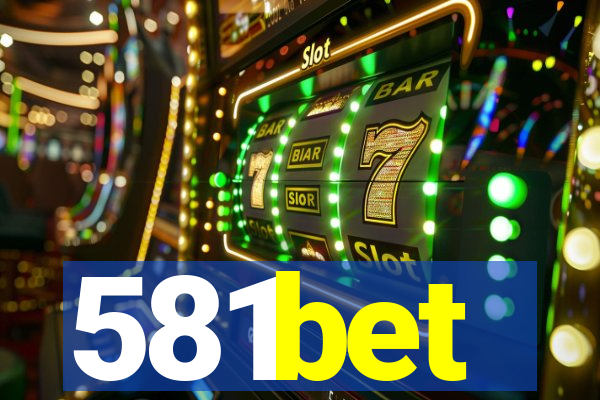 581bet