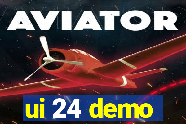 ui 24 demo