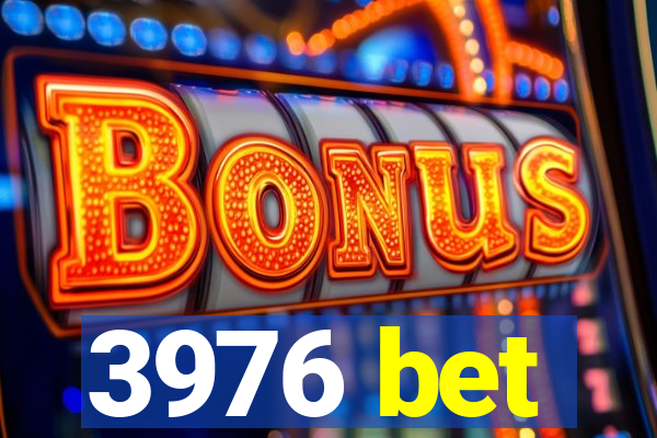 3976 bet