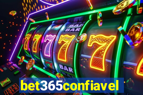 bet365confiavel