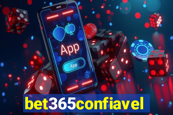 bet365confiavel
