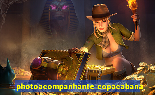 photoacompanhante copacabana