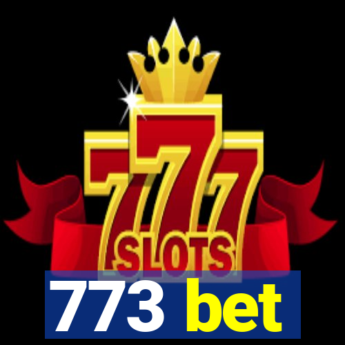 773 bet