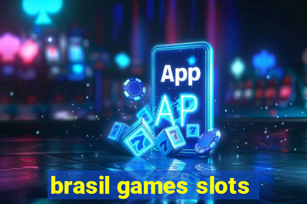 brasil games slots