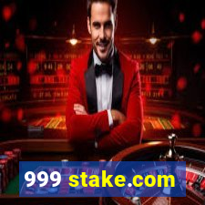 999 stake.com