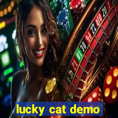 lucky cat demo