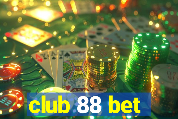 club 88 bet