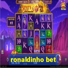 ronaldinho bet