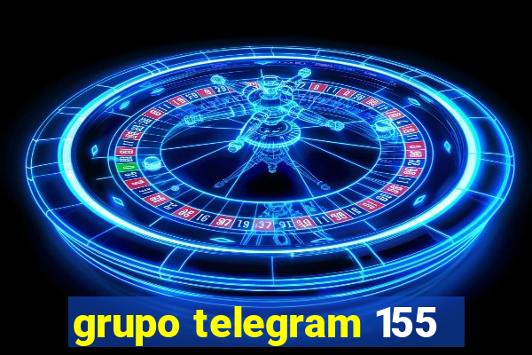 grupo telegram 155