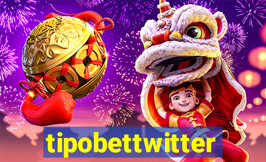 tipobettwitter