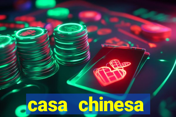 casa chinesa plataforma de jogos