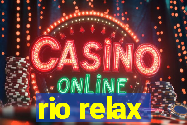 rio relax