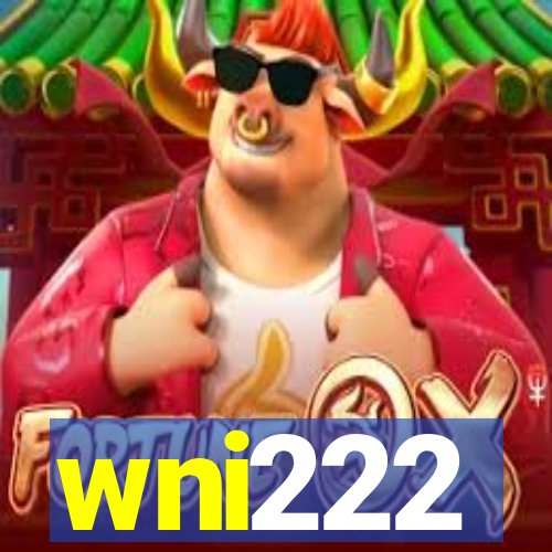 wni222