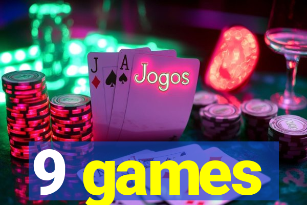 9 games