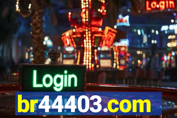 br44403.com