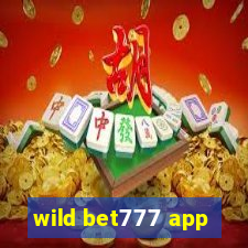 wild bet777 app