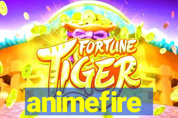 animefire