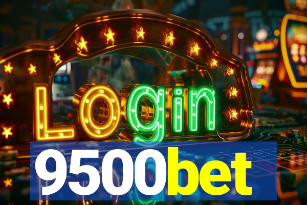 9500bet