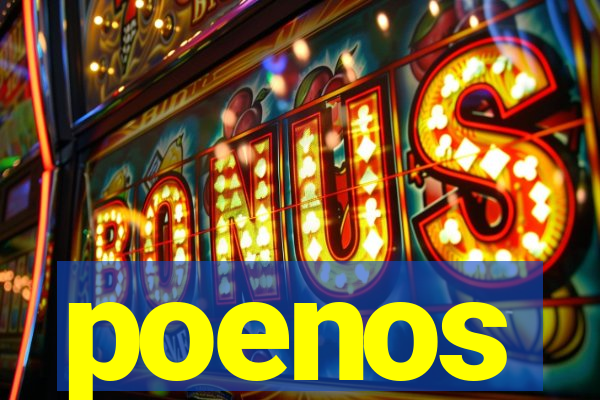 poenos