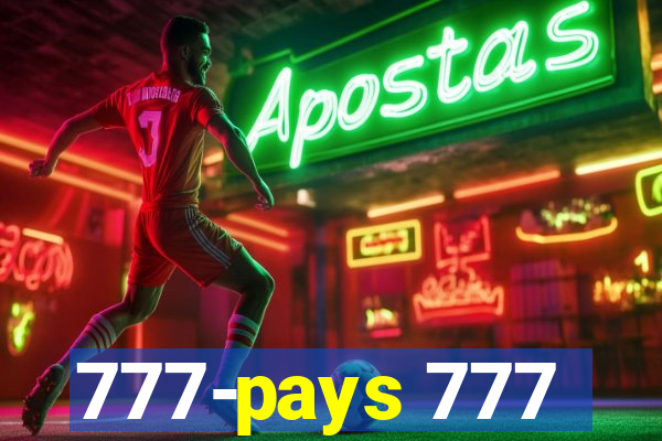 777-pays 777