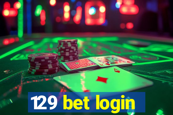 129 bet login