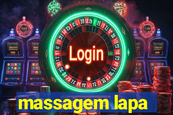 massagem lapa