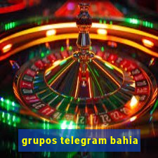 grupos telegram bahia