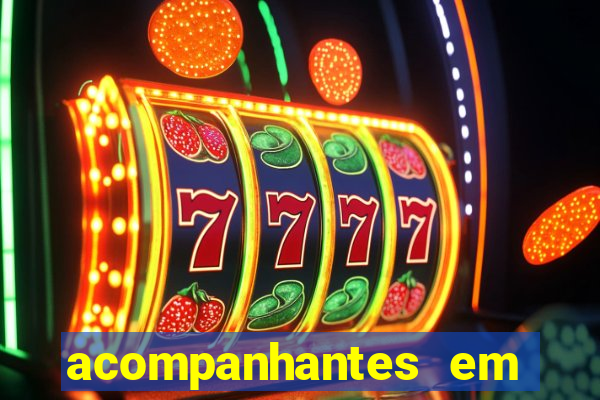 acompanhantes em feira de santana bahia