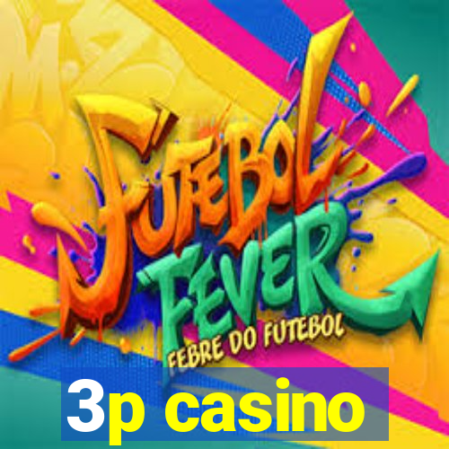 3p casino