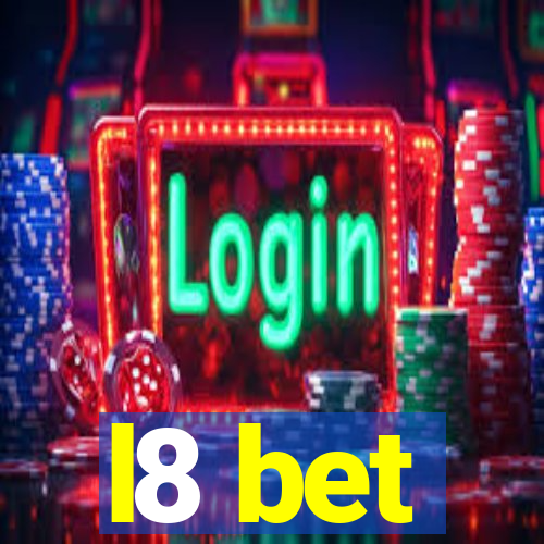 l8 bet