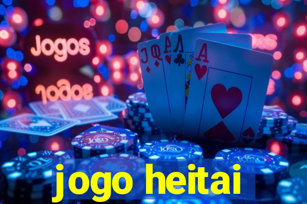jogo heitai