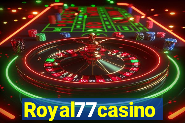 Royal77casino